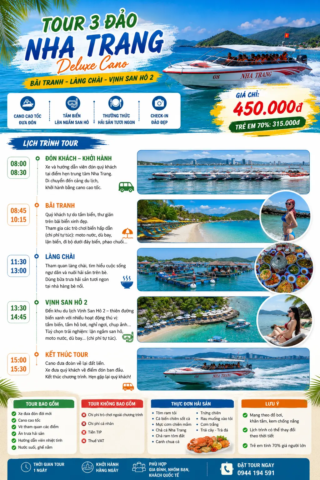 Lịch trình tour 3 đảo Nha Trang Deluxe Cano cao tốc di chuyển giữa Bãi Tranh Làng Chài và Vịnh San Hô 2 trong tour đảo Nha Trang